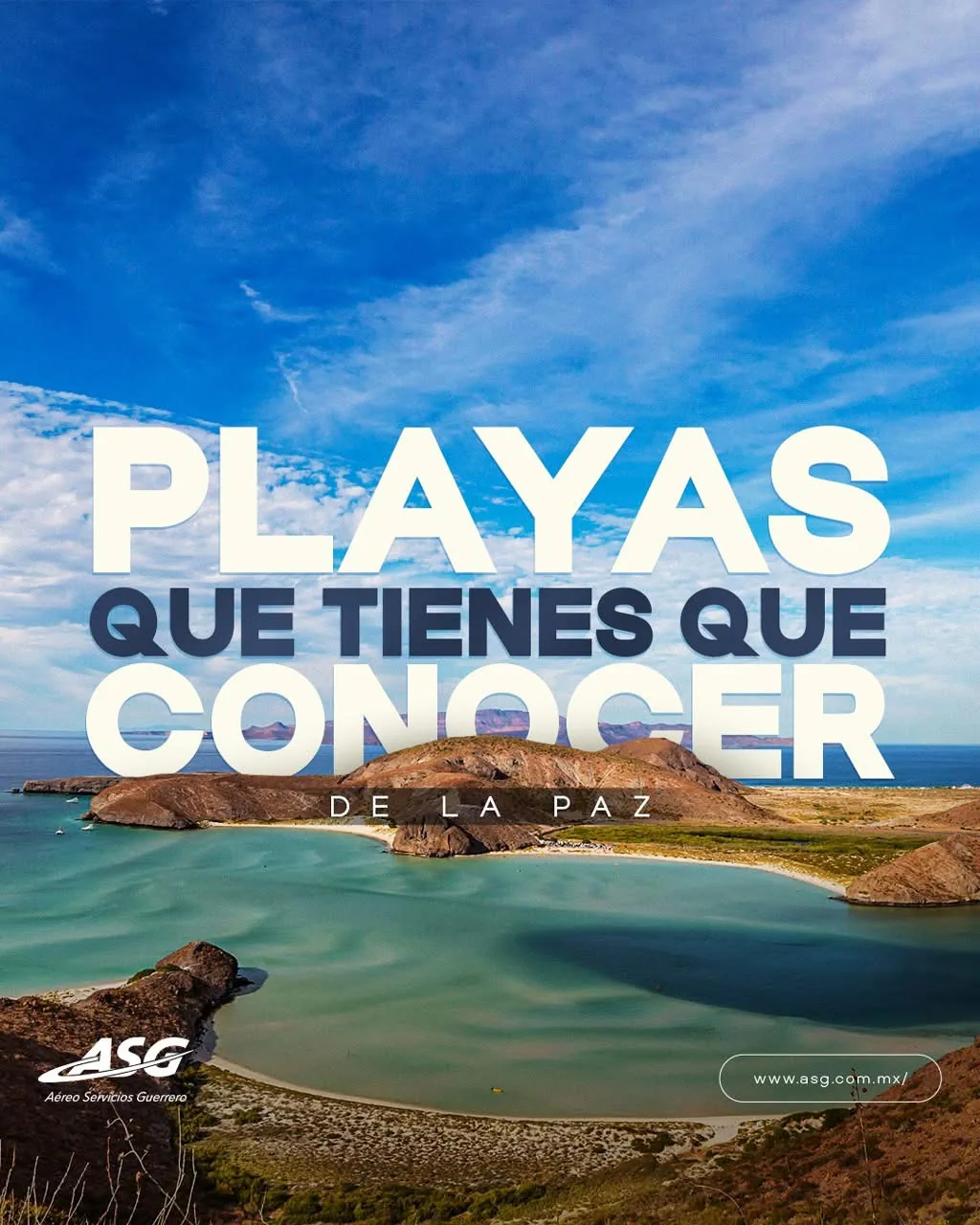 Playas de La Paz vistas desde arriba